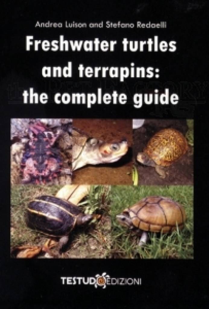 Freshwater turtles and terrapins: the complete guide